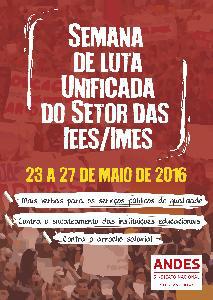 ANDES-SN divulga cartaz da Semana de Luta Unificada do Setor das Iees/Imes