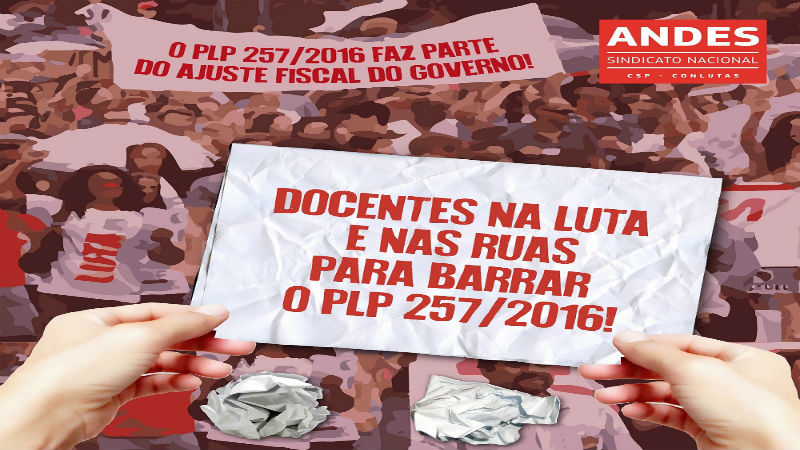 Câmara conclui votação do PLP 257/16 e servidores intensificarão pressão no Senado