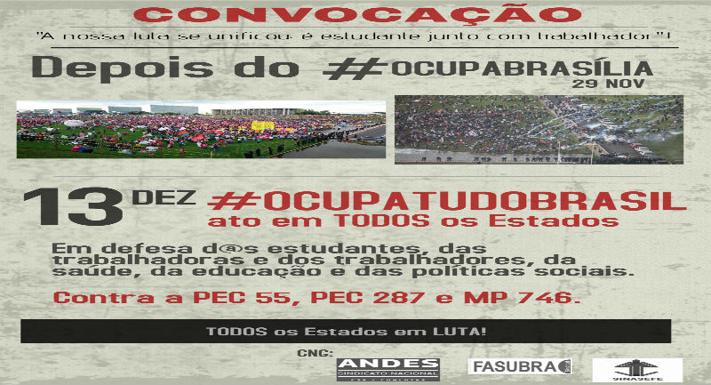 Manifestações nos estados e em Brasília deve marcar votação em segundo turno da PEC 55
