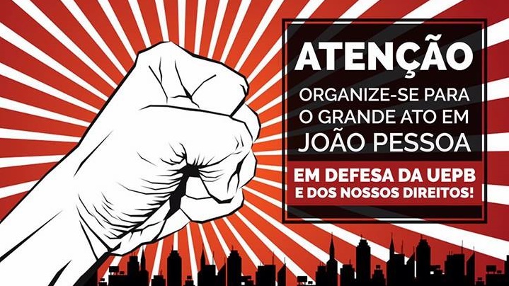 Comando de Greve dos Docentes da UEPB realizará ato na Praça dos Três poderes, em João Pessoa