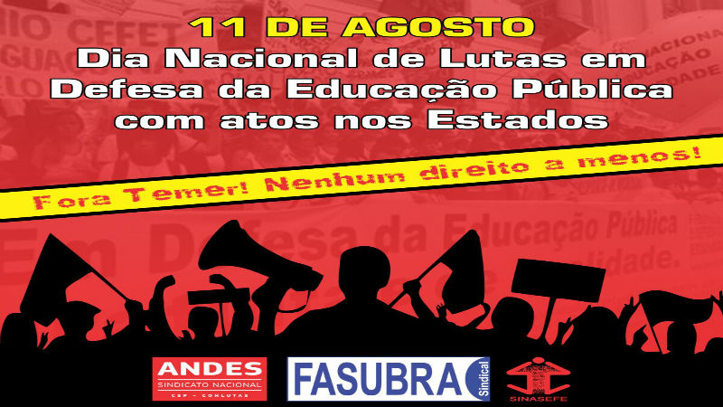 11 de agosto é Dia Nacional de Lutas em Defesa da Educação Pública e Gratuita