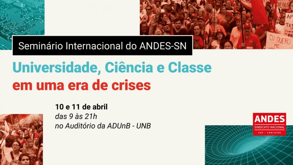 Seminário Internacional do ANDES-SN começa nesta quarta (10) na UnB