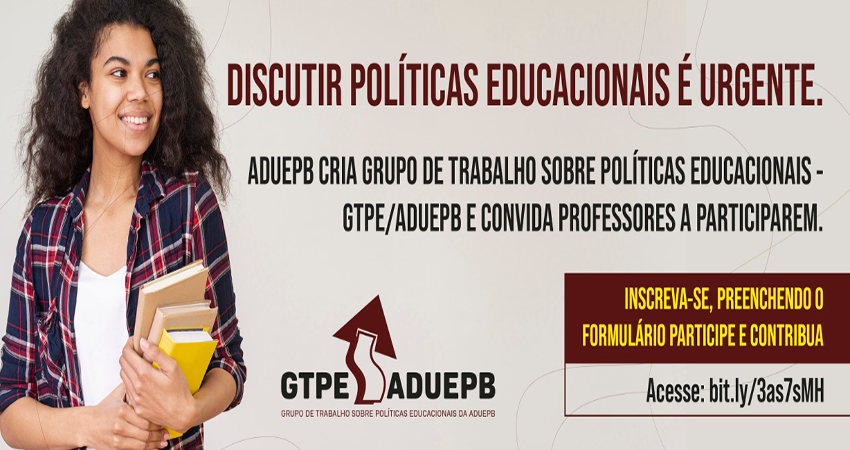 Grupo de Trabalho de Políticas Educacionais da ADUEPB realizará reunião remota hoje (23/04)