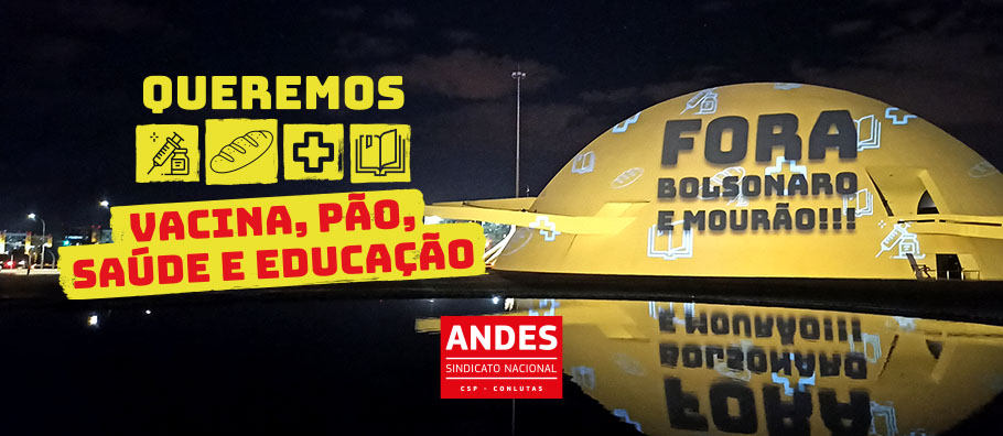 29M: Dia Nacional de Mobilização pelo Fora Bolsonaro e Mourão