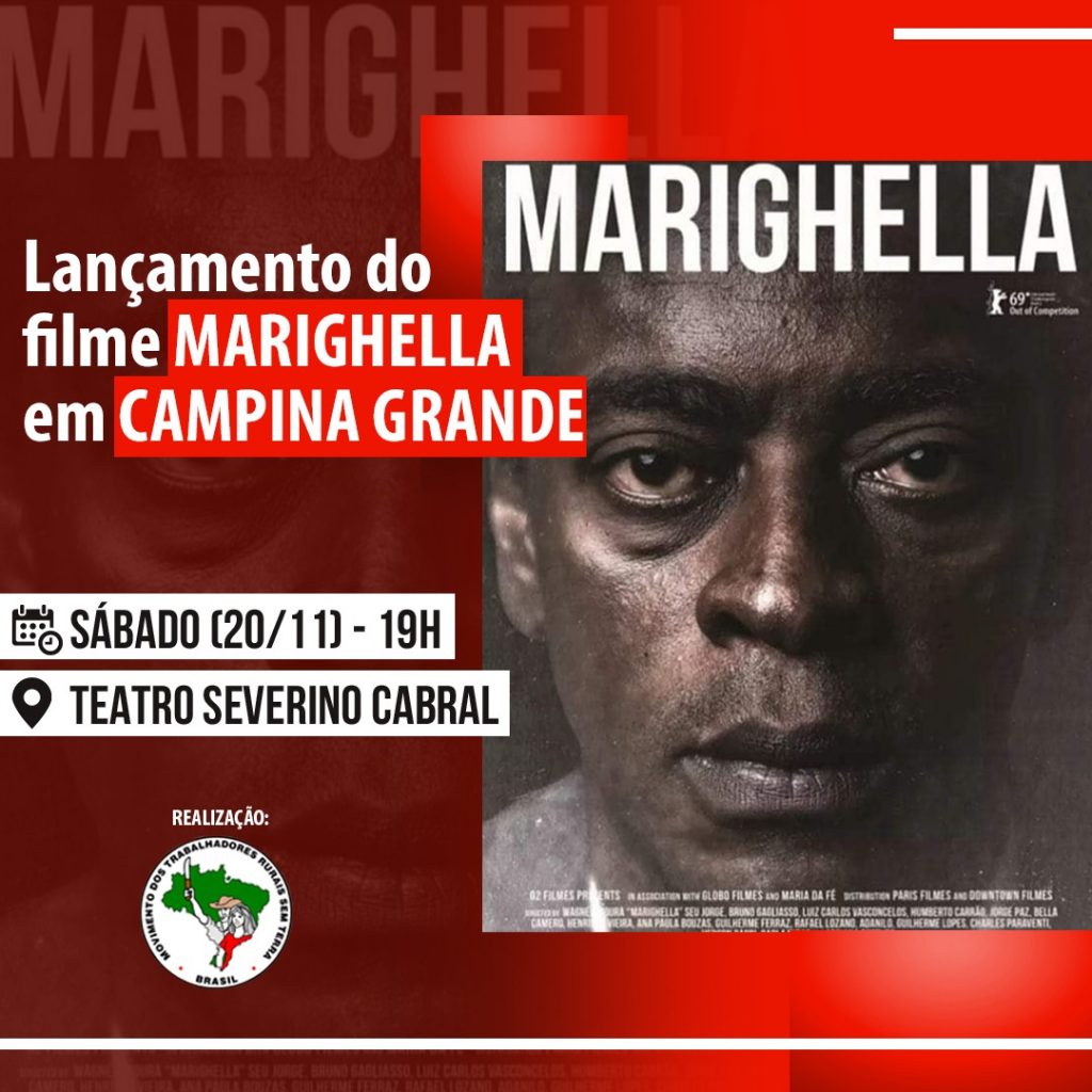 Filme Marighella será lançado em Campina Grande em atividade do MST durante programação do Fora Bolsonaro