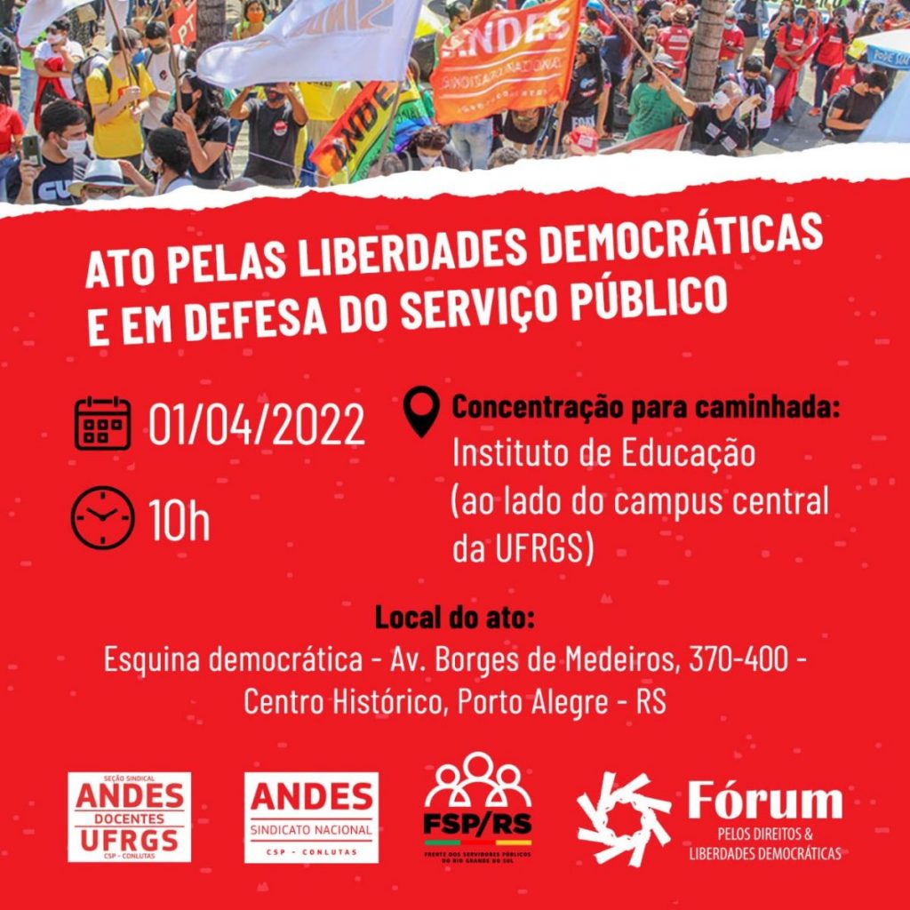 Ato “Pelas Liberdades Democráticas e em Defesa do Serviço Público” em 1 de abril encerrará as atividades do 40º Congresso do ANDES-SN
