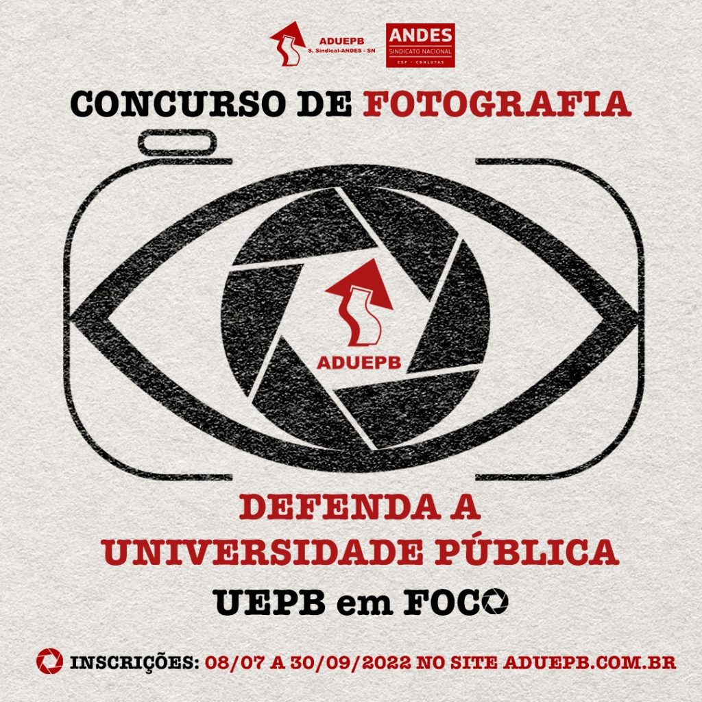 Defesa da Universidade Pública é tema de concurso de fotografia promovido pela ADUEPB