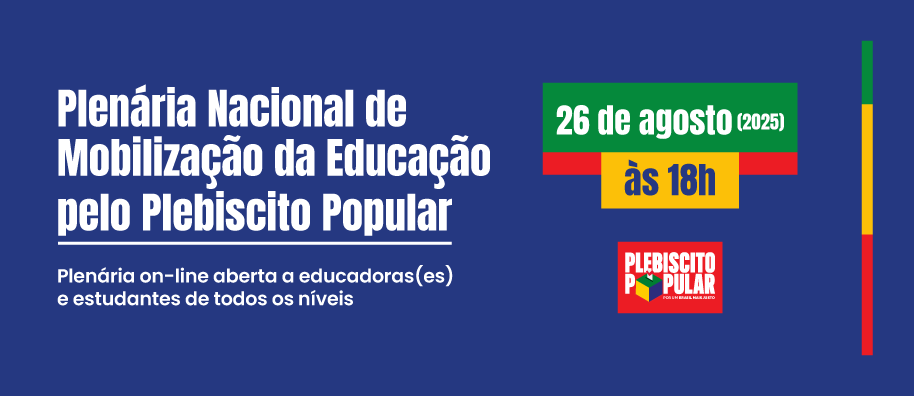 Educação terá plenária nacional na terça (26) para mobilizar pelo Plebiscito Popular