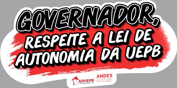 Professoras/es da UEPB realizam Jornada de Luta, com paralisação nesta quarta-feira (10/09), para cobrar cumprimento da Lei de Autonomia