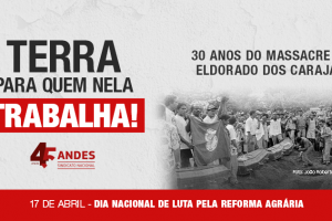 30 anos do Massacre de Eldorado dos Carajás é marcado por memória, impunidade e luta